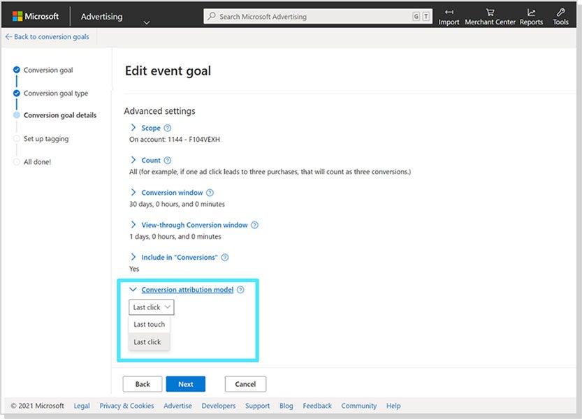 Conversion attribution model set to “last click”.